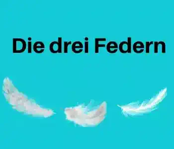 Die drei Federn